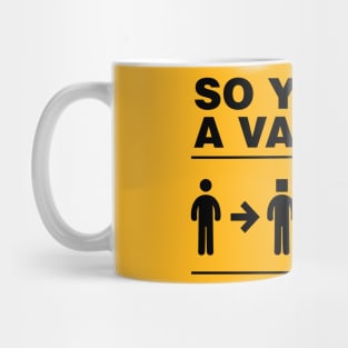 So you're a variant Mug